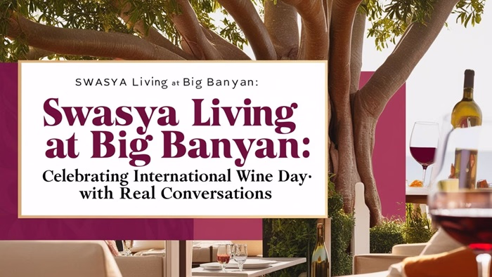 Wine & Real Conversations: Swasya Living at Big Banyan Wineyard Celebrating International Wine Day